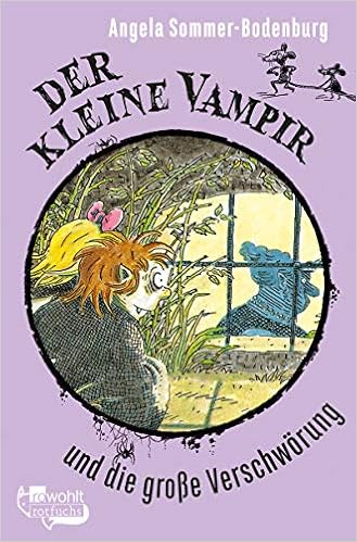 Der Kleine Vampir Und Die Grosse Verschworung Amazon De Sommer Bodenburg Angela Glienke Amelie Bucher