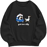 Migxsaf Got Too Silly Goose Sweatshirt Funny Cute Sweatshirts for Women Duck Car Long Sleeve Shirt Graphic Crewneck Pullover
