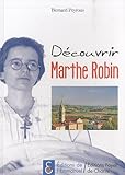 DÃ©couvrir Marthe Robin (French Edition) by 
