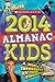 Scholastic Almanac for Kids 2014
