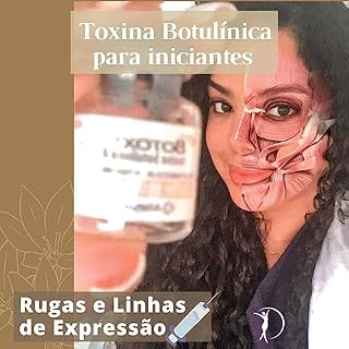 Livro Toxina Botulínica (Botox) para Iniciantes