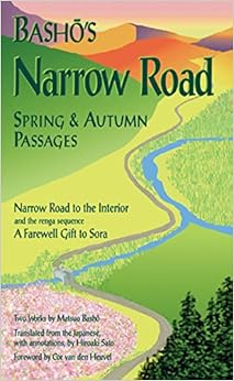Basho's Narrow Road: Spring and Autumn Passages (Rock Spring Collection of Japanese Literature)