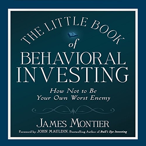 Download The Little Book of Behavioral Investing: How Not to Be Your Own Worst Enemy Download The Little Book of Behavioral Investing: How Not to Be Your Own Worst Enemy