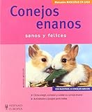 Image de Conejos enanos / Dwarf Rabbits: Sanos y Felices / Healthy and Happy (Mascotas en casa / Pets at Home) (Spanish Edition)