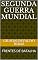 Livro SEGUNDA GUERRA MUNDIAL: FRENTES DE BATALHA