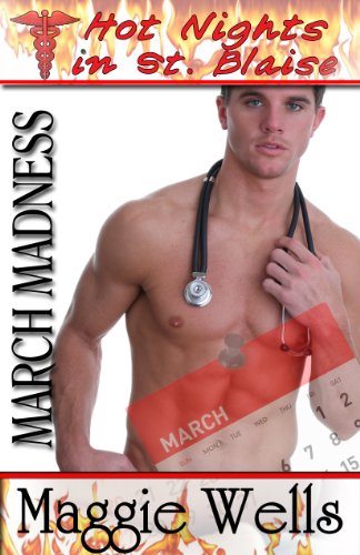 March Madness (Hot Nights in St. Blaise)