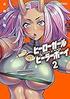 ヒーローガール×ヒーラーボーイ ～TOUCH or DEATH～ 第2巻