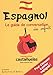 Espagnol : Le guide de conversation des enfants by 