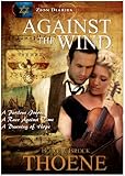 Against The Wind (Zion Diaries Book 2) by