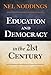 Education and Democracy in the 21st Century