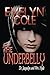THE UNDERBELLY: Dr. Jacquelyn and Mrs. Hyde by