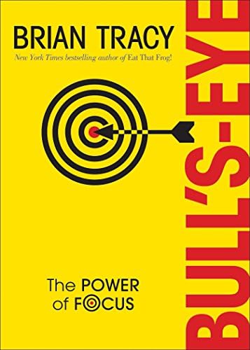 Bull's-Eye: The Power of Focus