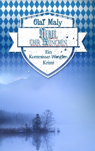 Nebel über München (German Edition)