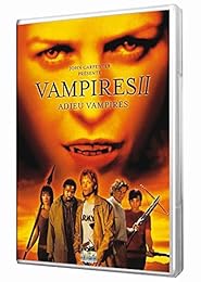 Vampires Ii, Adieu Vampires