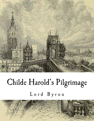 [D.o.w.n.l.o.a.d] Childe Harold's Pilgrimage<br />P.D.F