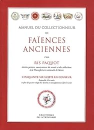 Manuel du collectionneur de faïences anciennes