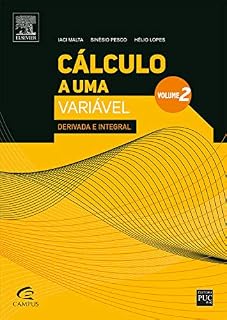 Livro Cálculo a uma variável: Derivada e integral