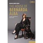 The House of Bernarda Alba: A Modern Adaptation (Modern Plays)
