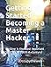 Getting Started Becoming a Master Hacker: Hacking is the Most Important Skill Set of the 21st Century! (Linux Basics for Hackers) by Occupytheweb