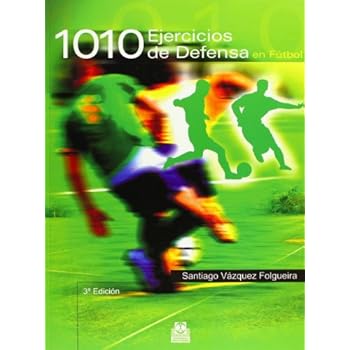 1010 Ejercicios de Defensa En Futbol (Deportes) 1010 Ejercicios de Defensa En Futbol (Deportes)