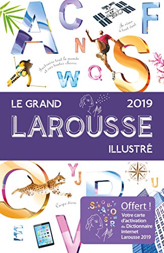 Le grand Larousse illustré : Avec une carte d'activation du Dictionnaire Internet Larousse by 