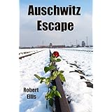 AUSCHWITZ ESCAPE