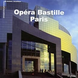Les  insolites de l'Opéra-Bastille