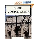 Rome: A Quick Guide