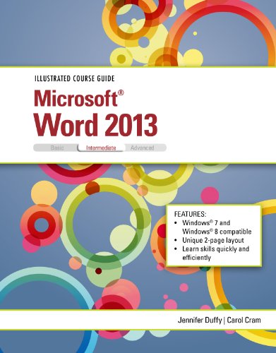 Illustrated Course Guide: Microsoft Word 2013 Intermediate by Jennifer Duffy
