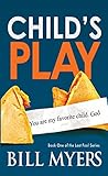 Child's Play (The Last Fool Series Book 1) by Bill Myers