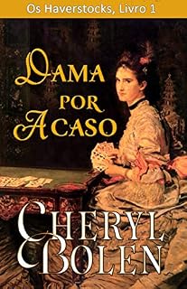Livro Dama por Acaso (Os Haverstocks, Livro 1)
