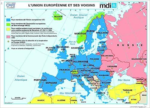 La Construction De L Ue Et L Ue Et Ses Voisins Carte Murale Posters Cartes Murales French Edition Collectif Amazon Com Books