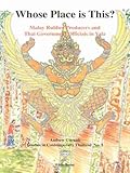 Image de Whose Place is This? Malay Rubber Producers and Thai Government Officials in Yala (Studies in Contemporary Thailand No. 5)