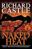 Front cover for the book Naked Heat by Richard Castle