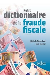 Petit dictionnaire de la fraude fiscale