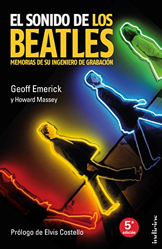 Libro : El Sonido De Los Beatles Memorias De Su Ingeniero De