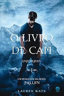 Livro O livro de Cam: unforgiven (Fallen)