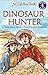 Dinosaur Hunter (I Can Read Level 4)