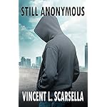 Still Anonymous (The Anonymous Man Book 2)
