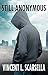 Still Anonymous (The Anonymous Man Book 2)