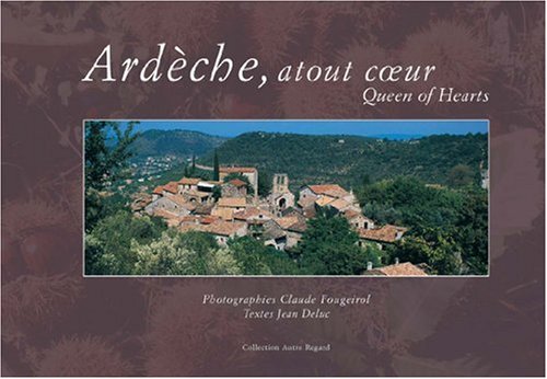 Ardèche, atout coeur