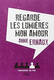 Regarde les lumières mon amour