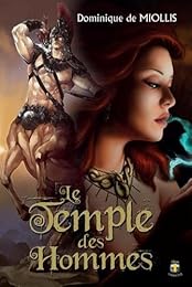 Le  temple des hommes
