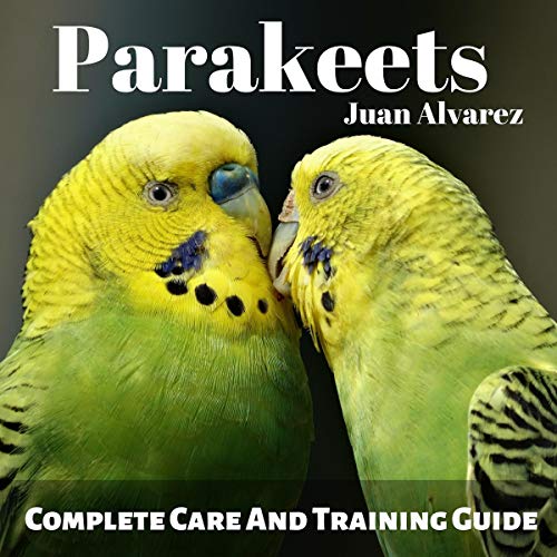 [E.b.o.o.k] Parakeets: Complete Care and Training Guide K.I.N.D.L.E