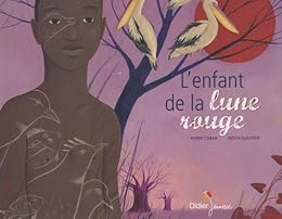 L' enfant de la lune rouge