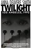 Twilight: Los Angeles, 1992