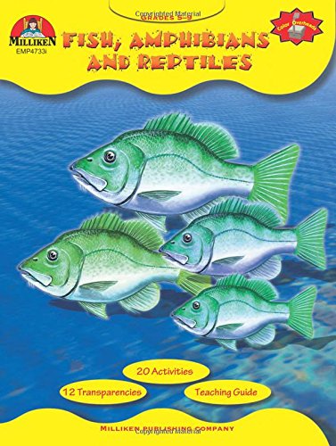 are fish amphibians or reptiles