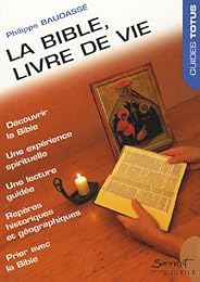 La  Bible, livre de vie