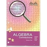 Algebra Connections, California Edition: (Volume 1 and 2) CPM (College Preparatory Mathematics)