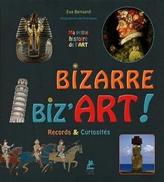 Bizarre biz'art !